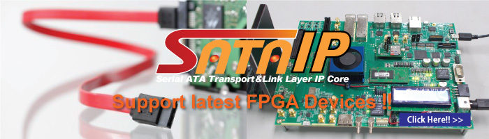 [SATA-IP] SATA-IP supports latest FPGA Devices!!